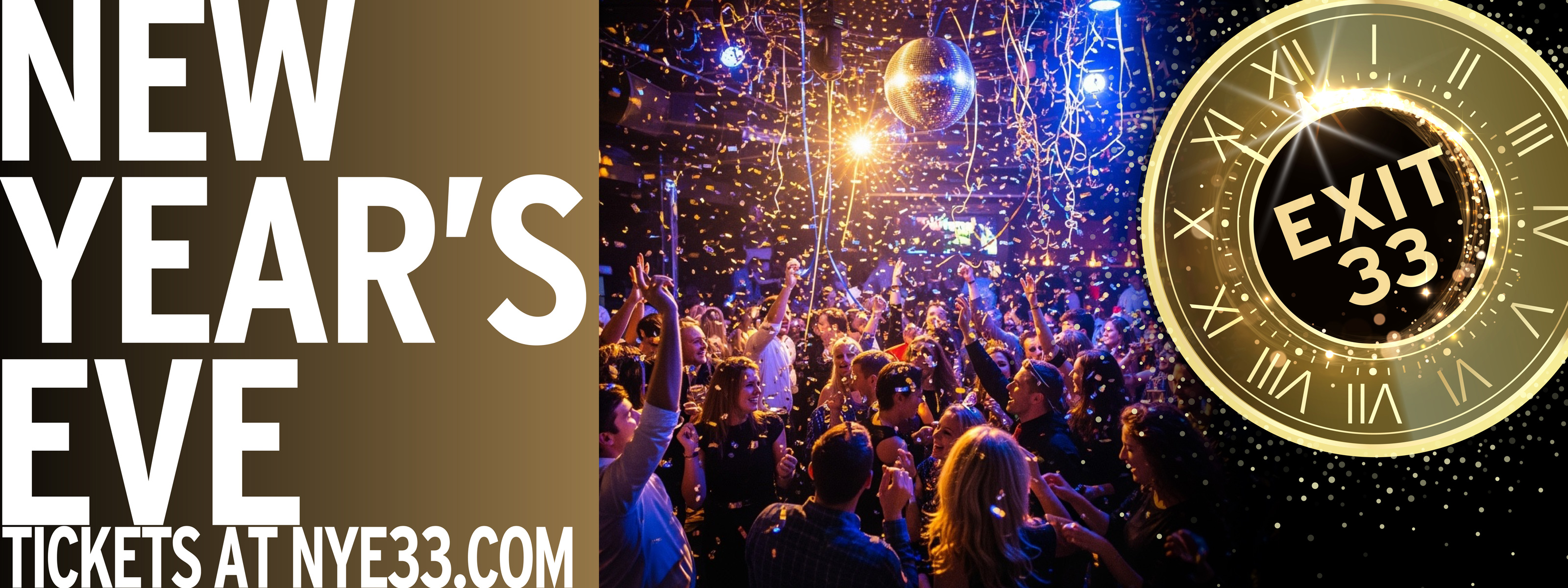 New Year's Eve at Exit 33 December 31